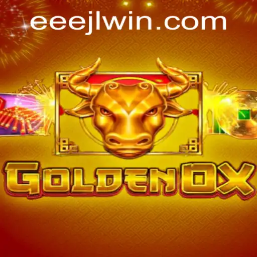 Unleashing the Thrills of GoldenOx: A Deep Dive into the Game with EEEJL Strategy