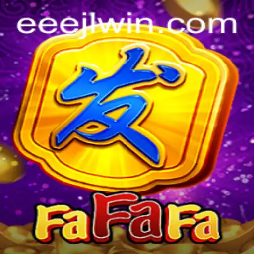 Discovering FaFaFa: Unveiling the EEEJL Gaming Phenomenon